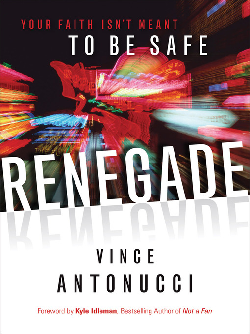 Title details for Renegade by Vince Antonucci - Available